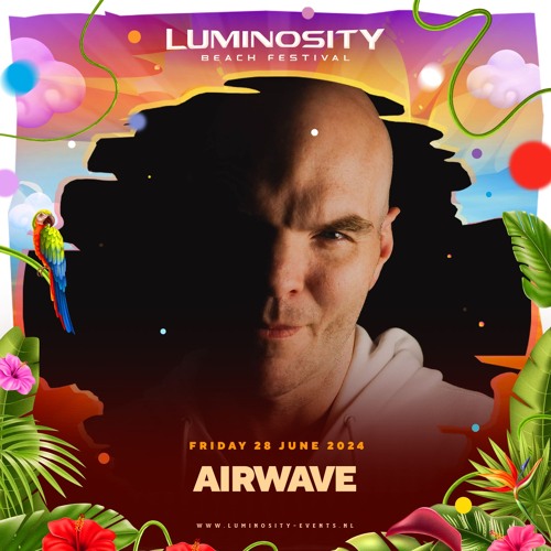 Airwave @ Luminosity Beach Festival 2024