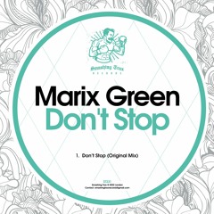 MARIX GREEN - Don't Stop [ST231] Smashing Trax / 12th August 2022