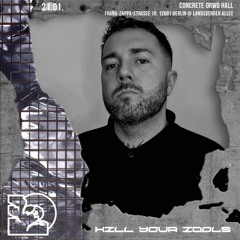 KILL YOUR IDOLS - Concrete Berlin Live 21-22 January