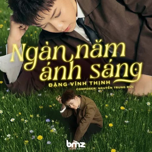NGÀN NĂM ÁNH SÁNG - ĐẶNG VĨNH THỊNH