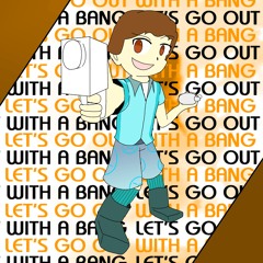 KIT-GUN Disco ~ LET'S GO OUT WITH A BANG