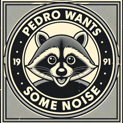 Pedro Wants Some Noise (Pedro terror Remake)