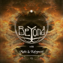 BeYond with Malü & Kalypsoul | 15 LIVE @ Tal der Verwirrung, Kater Blau