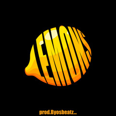 Lemons prod.ByosBeatz...