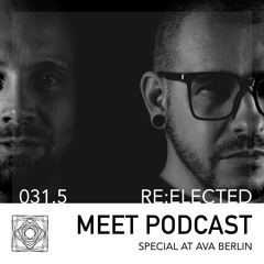 MEET Podcast 031.5 I Special I Re:elected AVA Berlin