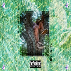 Talkin Shit (Prod.billybodinexHighclaxx) Video In description