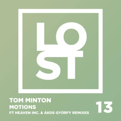 Tom Mintom - Motions (Ákos Győrfy Remix)
