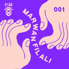 Piña Podcast 1 - Marwan Filali