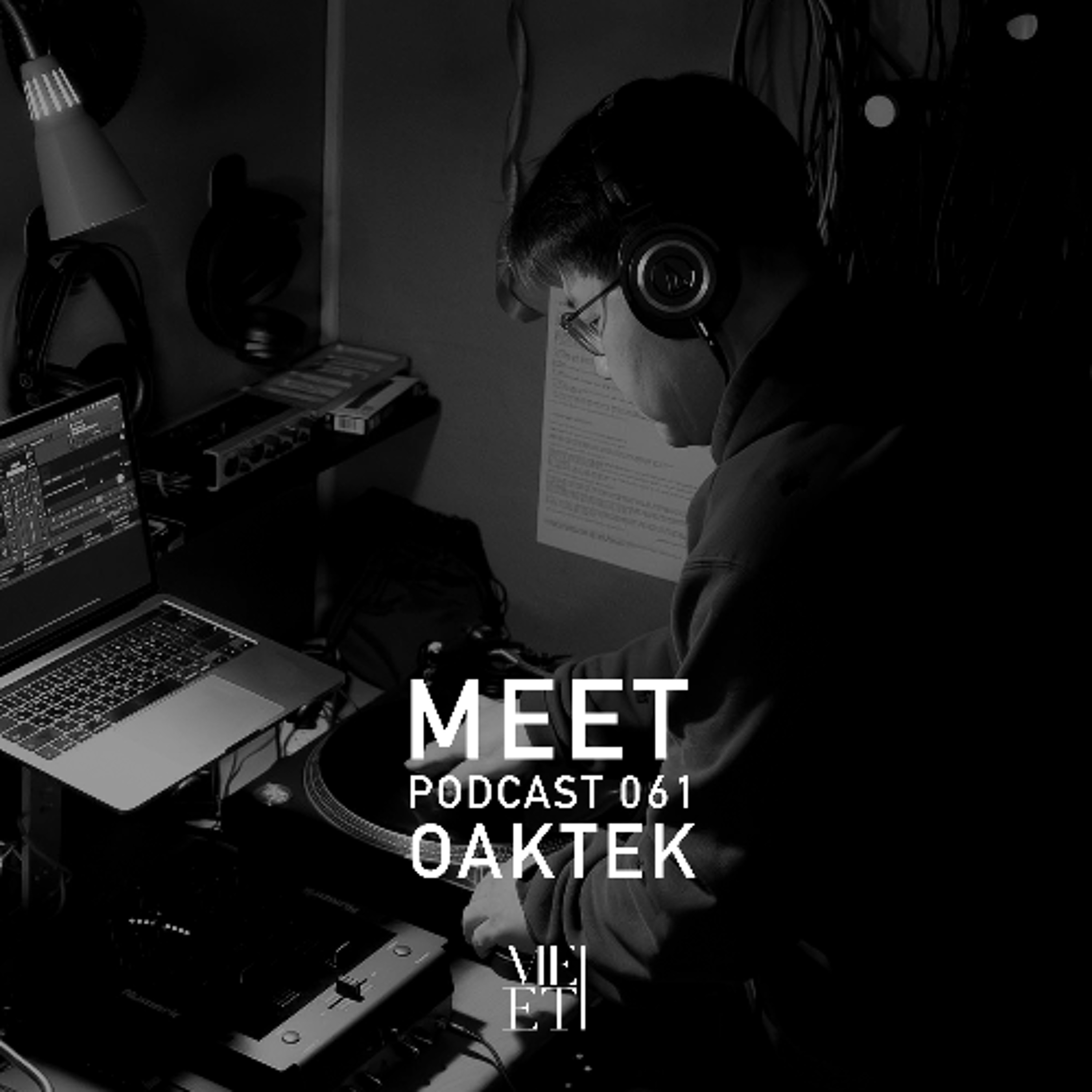 MEET Podcast 061 Oaktek