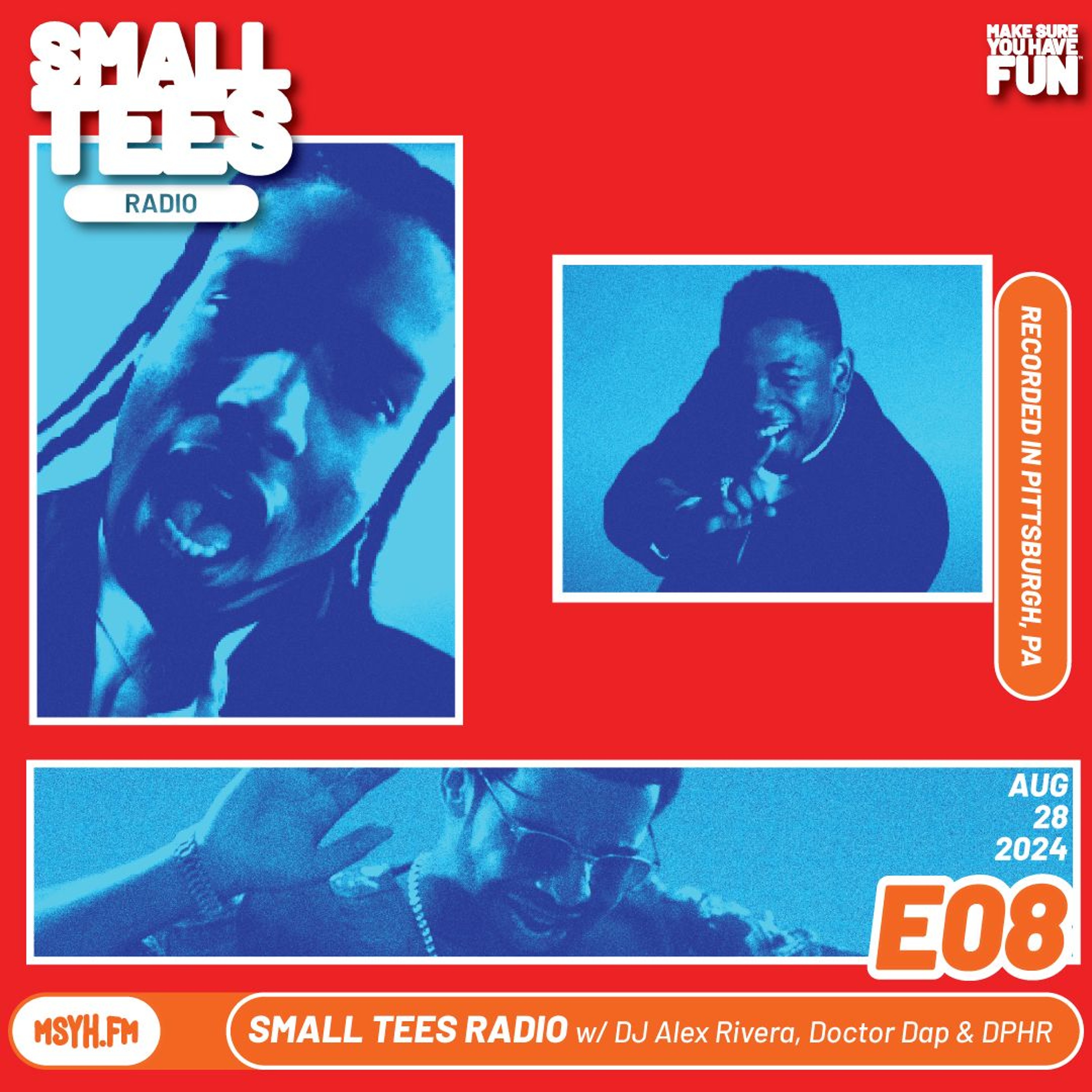 Tall Tees Radio: Small Tees Edition | Episode 8 with Alex Rivera, Doctor Dap & DPHR episode artwork