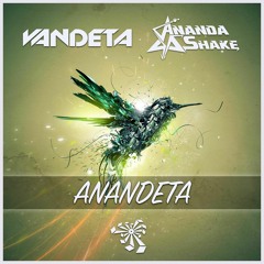 VANDETA & Ananda Shake - Anandeta (Alien Records)