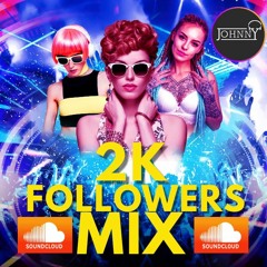 2K Followers Mix