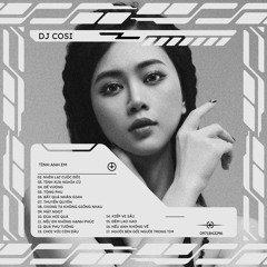 Mixtape House - Tình anh em - Chill 1 by SiSi