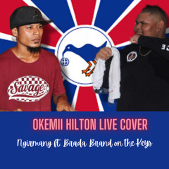 OKEMII HILTON LIVE