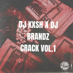 DJkash x DJbrandz craq vol2