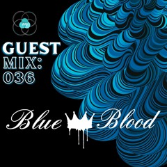 Guest Mix 036: Blue Blood