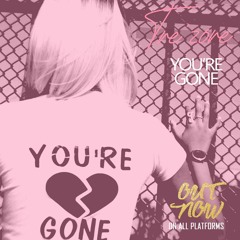 You're Gone