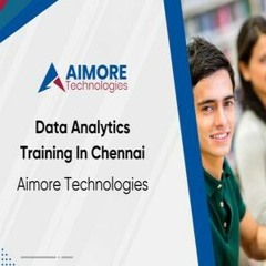 Data Analytics Training In Chennai - Aimore Technologies