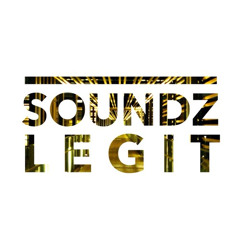 Soundz Legit Edits/Mixes