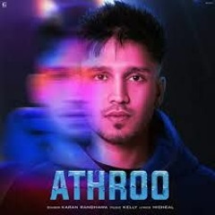 Karan Randhawa - Athroo