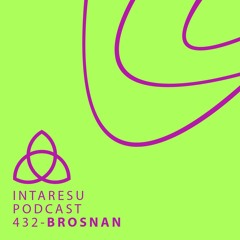 Intaresu Podcast 432 - Brosnan