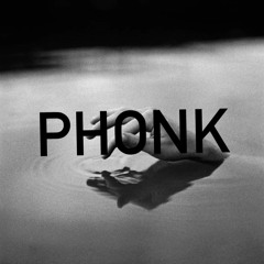 PHONK