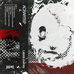 Acrartep -  Lateral Journey EP [Brutal Forms]