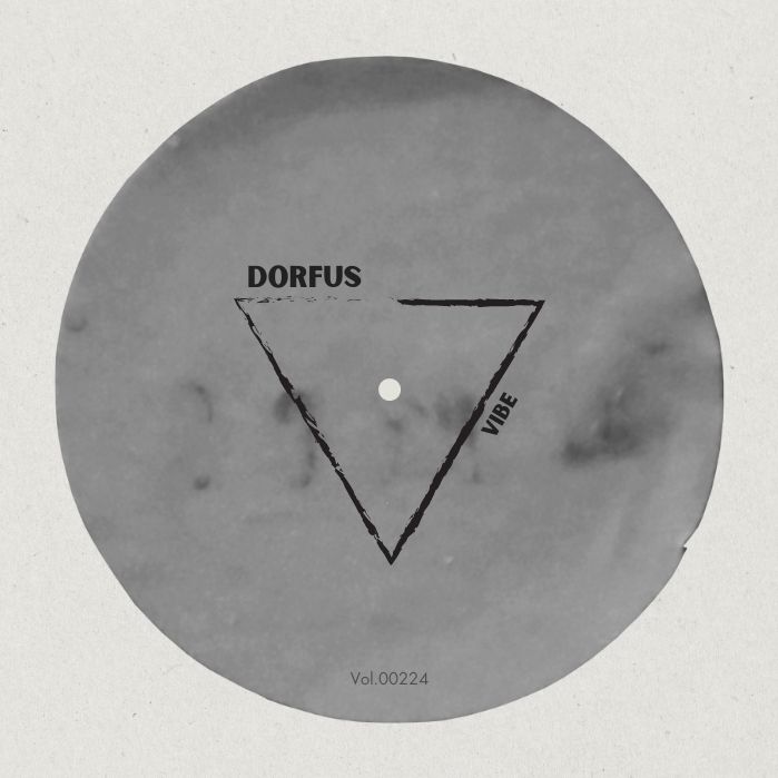 DORFUS – Vibe (FREE DL / WAV)