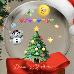 Dreaming Of Christmas