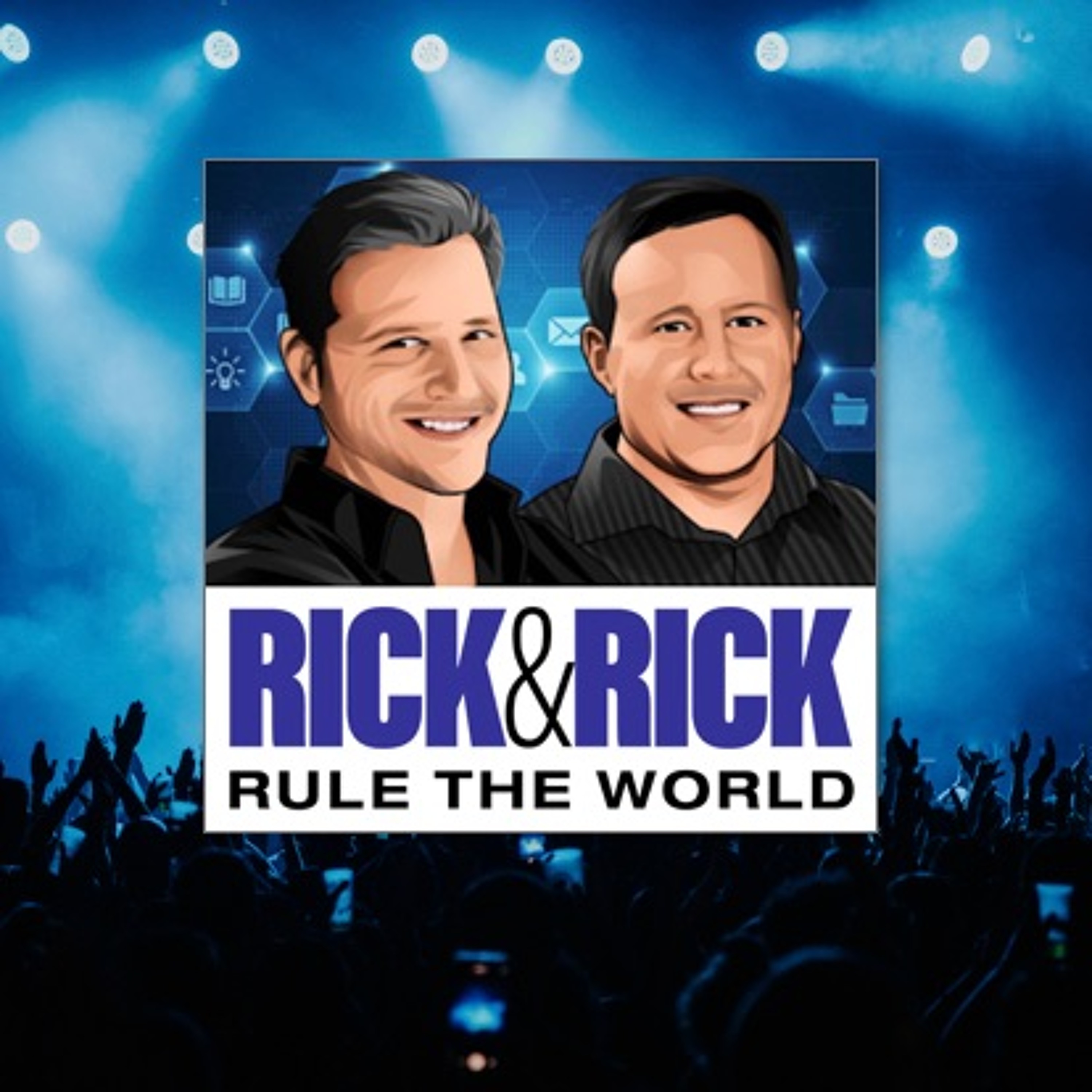 Rick & Rick Rule the World