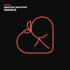 Kasar (Col), Dan Cutoff - Crackle (Original Mix)