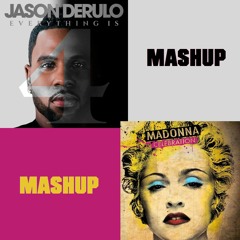 Jason Derulo vs Madonna - Celebrating Cheyenne (DJ Griffey Mashup)