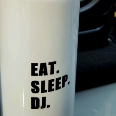 dj eel - Eat...Sleep...DJ