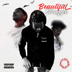 Beautiful Struggle ( feat. Tiny Doe)