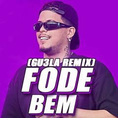 Felipe Amorim & Mc Mika - Fode Bem (GU3LA Remix)[DOWNLOAD EM COMPRAR]