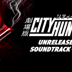City Hunter - Blood on the Moon ~ Unreleased Soundtrack #9
