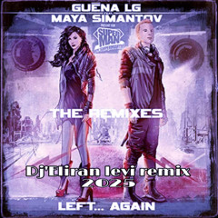 Left... Again (DJ'Eliran levi Remix 2025)