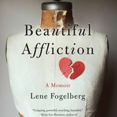 [DOWNLOAD] ⚡️ (PDF) Beautiful Affliction BY Lene Fogelberg