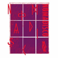 NOMADISCO 001 w/XUANXUE