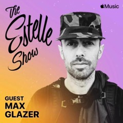The Estelle Show on Apple Music with Max Glazer - Valentine's Lover's Rock Special 02.14.23