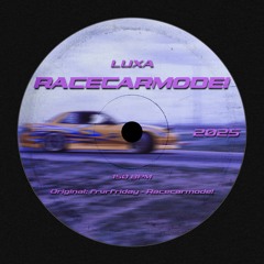 RACECARMODE! [FREE DL]