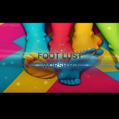 Foot Lust Worship 2