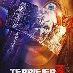 VOIR Terrifier 3 Streaming VF FR Complet en Français