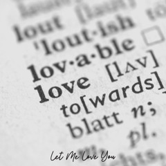 Let Me Love You | Prod. by Dionso