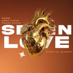 #7Love 2 - (Cong Thanh & Thanh Hoang & Nhism)