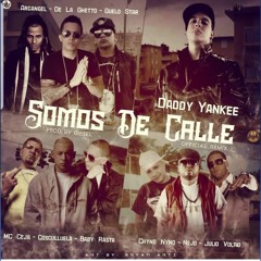 SOMOS DE CALLE REMIX