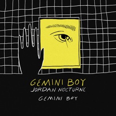 Jordan Nocturne - Gemini Boy