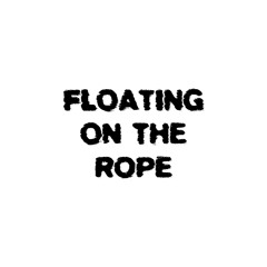 Floating on The Rope - Poliça x Tour-Maubourg