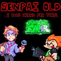 Senpai Old | Scrapped Picorruption Track | FNF (OFFICIAL UPLOAD)