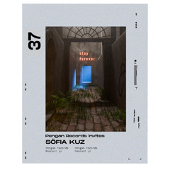 Pengan Records invites: Söfia Kuz